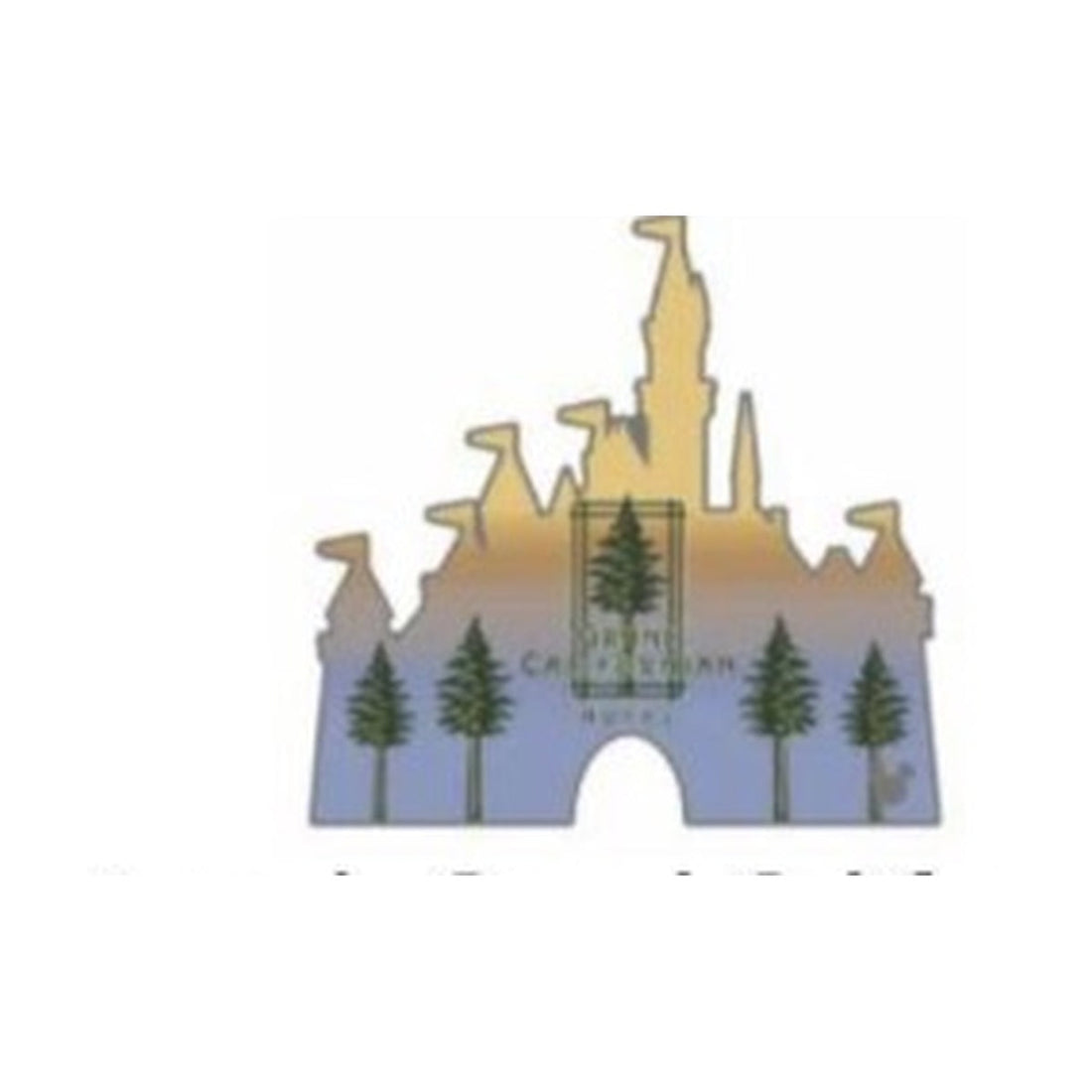 Grand Californian Hotel and Spa Castles pin